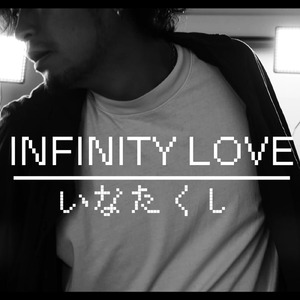 INFINITY LOVE