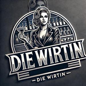 Die Wirtin (Vollsuff Encore)