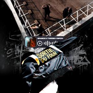 Sortie Du Four (feat. Twicee & Biron)