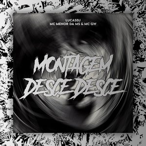 Montagem Desce Desce