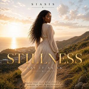 STILLNESS