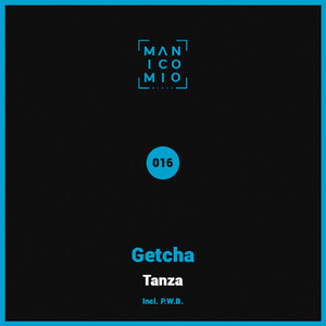 Getcha (Original Mix)