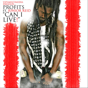 Can I Live (feat. Junior Reid)