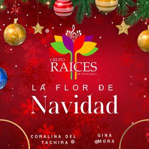 La flor de navidad (feat. Gina Mora & Coralina del Táchira)