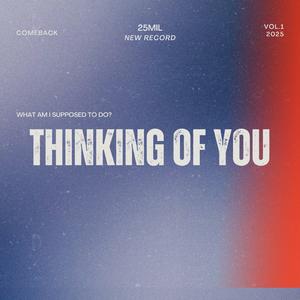Thinking Of You