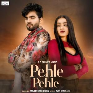 Pehle Pehle