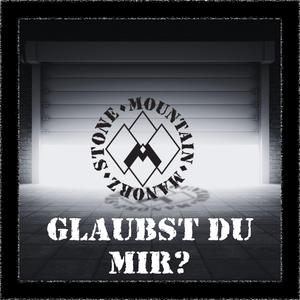 Glaubst du mir