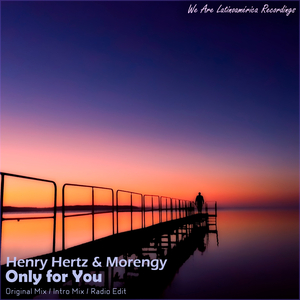 Only for You (Original Mix)