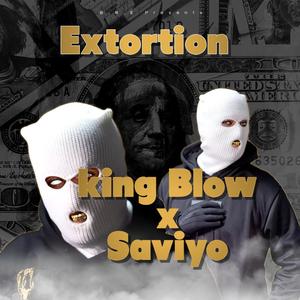 Extortion (feat. Saviyo)