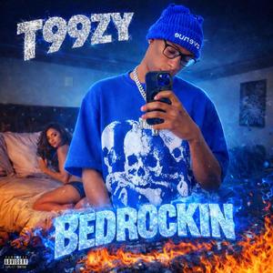 Bedrockin (feat. T99zy)