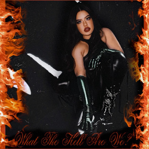 What The Hell Are We