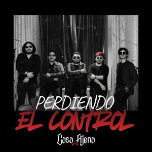 Perdiendo El Control