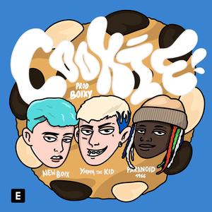 Cookie (feat. Paranoid 1966, New Boix & Boixy)