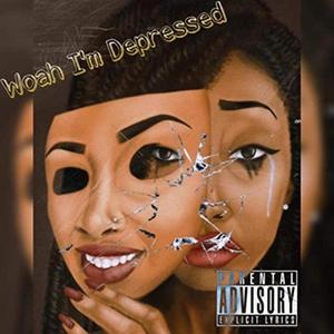 Woah, I'm Depressed (feat. Marvah)