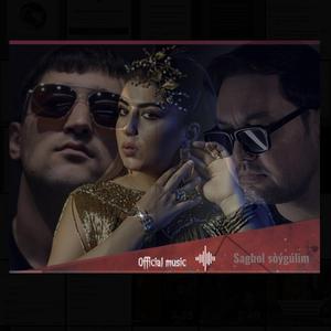Sagbol soygulim (feat. Selbi Tuwakgylyjowa & Twist)