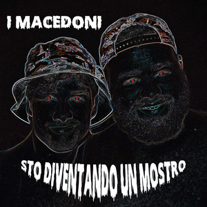 Sto diventando un mostro