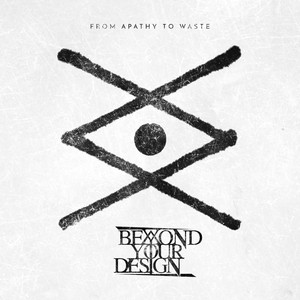 From Apathy to Waste (Radio Edit)