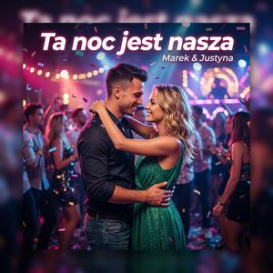 Ta Noc jest Nasza