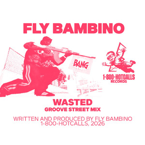 Wasted (Groove Street Mix)