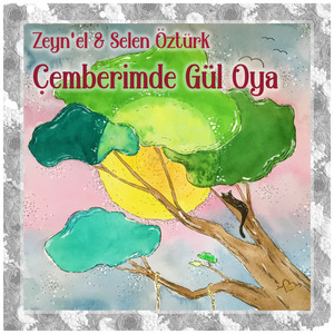 Çemberimde Gül Oya (Akustik)