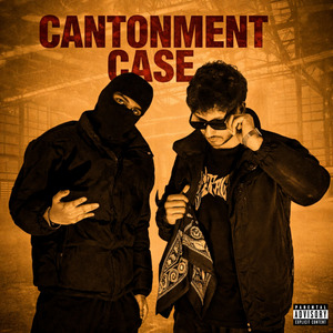 Cantonment Case
