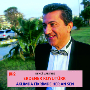 Aklımda Fikrimde Sen (Kendi Valsiyle)