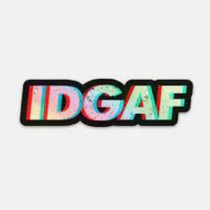 Idgaf (Jerseyyyy)