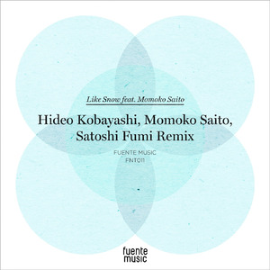 Like Snow (Satoshi Fumi Remix)