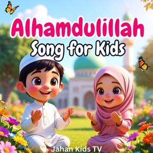 Alhamdulliah Song For Kids