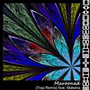 Marooned (Trap Remix)