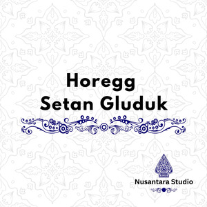 Horegg Setan Gluduk