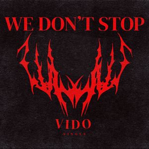 We Don't Stop