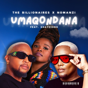 Umaqondana (feat. Khayzihno)