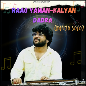 Raag Yaman-Kalyan Dadra (Banjo Solo)