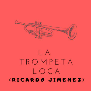 La Trompeta Loca