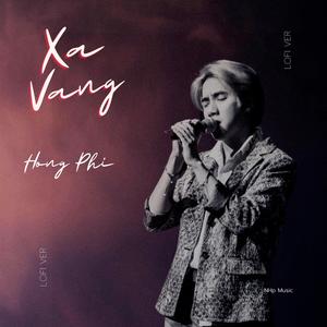 Xa Vắng Lofi Ver