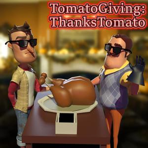 TomatoGiving: ThanksTomato (feat. Bromie)