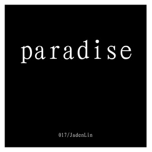 PARADISE（Feat.JadenLin）