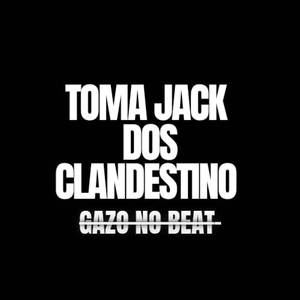 TOMA JACK DOS CLANDESTINO (ARROCHADEIRA REMIX)