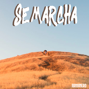 Se Marcha