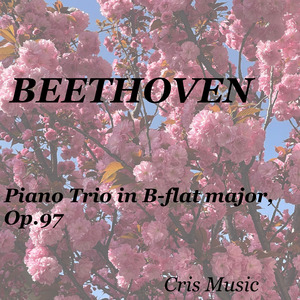 Beethoven: Piano Trio in B-flat major, Op.97: I. Allegro moderato