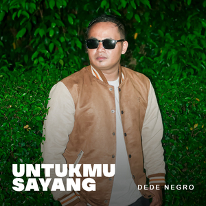 Untukmu Sayang