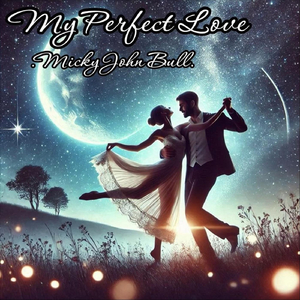 My Perfect Love
