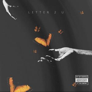 Letter 2 U