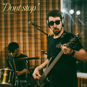 Don't stop (Live Session)