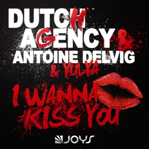 I Wanna Kiss You (Mike Duz Remix)