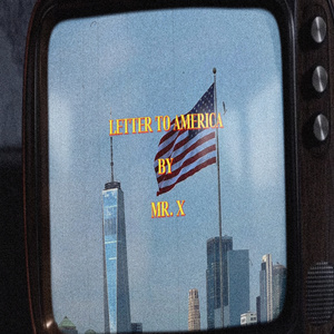 LETTER TO AMERICA
