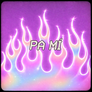 PA' MÍ