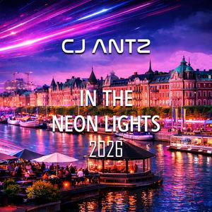 In The Neon Lights (Extended Mix)