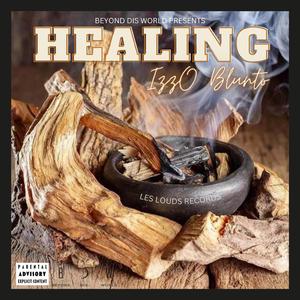 Healing (feat. Beyond Dis World)